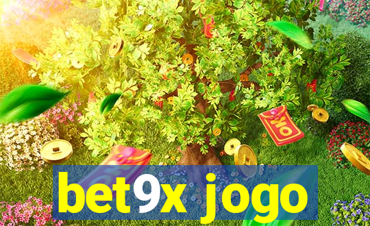 bet9x jogo